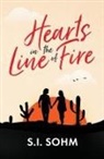S. I. Sohm - Hearts in the Line of Fire