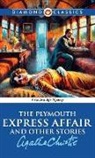 Agatha Christie - The Plymouth Express Affair And Other Stories