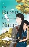 Kael Luzon - The Papers Know Your Name
