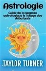 Taylor Turner - Astrologie