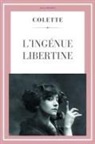 Colette - L'ingénue libertine