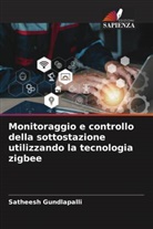 SATHEESH GUNDLAPALLI - Monitoraggio e controllo della sottostazione utilizzando la tecnologia zigbee