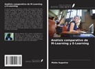 Mokie Augustus - Análisis comparativo de M-Learning y E-Learning