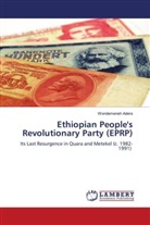 Wondemeneh Adera - Ethiopian People's Revolutionary Party (EPRP)