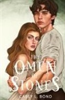 Casey L. Bond - The Omen of Stones (Anniversary Special Edition)