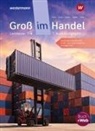 Tobias Fieber, Hans Jecht, Marcel Kunze, Peter Limpke, Peter u a Limpke, Rainer Tegeler - Groß im Handel - KMK-Ausgabe
