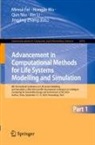 Minrui Fei, Xin Li, Qun Niu, Hongjie Wu, Jingjing Zhang - Advancement in Computational Methods for Life Systems Modelling and Simulation