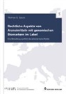 Thomas Szucs - Rechtliche Aspekte von Arzneimitteln mit genomischen Biomarkern im Label