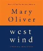 Mary Oliver - West Wind
