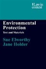 Sue Elworthy, Elworthy Sue, Jane Holder, Holder Jane - Environmental Protection