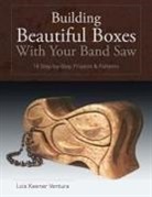 Lois Ventura - Building Beautiful Boxes with Your Band Saw