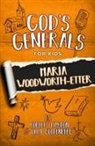 Olly Goldenberg, Roberts Liardon - God's Generals for Kids