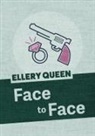 Ellery Queen - Face to Face