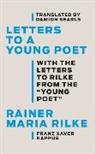 Franz Xaver Kappus, Rainer Maria Rilke, Damion Searls - Letters to a Young Poet