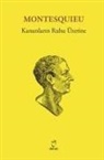 Montesquieu - Kanunlarin Ruhu Üzerine