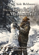 Aide Rehbaum - Wie ein Fremdkörper im Wunderland - Ein Afrikaner in Deutschland - Biografischer Roman