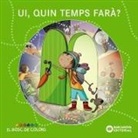 Estel Baldó Caba, Rosa Gil Juan, Maria Soliva, Carole Edet - Ui, quin temps farà?