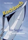 Hans Bieberstein - Kochbuch für Segler und Studenten