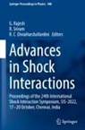 R. C. DiviaHarshaVardini, G. Rajesh, R. Sriram - Advances in Shock Interactions