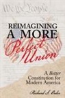 Richard S. Order - Reimagining a More Perfect Union