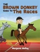 Margaret Molloy - The Brown Donkey Goes To The Races