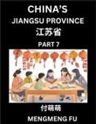 Mengmeng Fu - China's Jiangsu Province (Part 7)- Learn Chinese Characters, Words, Phrases with Chinese Names, Surnames and Geography