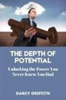 Darcy Griffith - The Depth of Potential