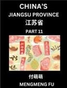 Mengmeng Fu - China's Jiangsu Province (Part 11)- Learn Chinese Characters, Words, Phrases with Chinese Names, Surnames and Geography