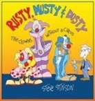 Steve Stinson - Rusty, Musty & Dusty - the Clowns Without a Circus