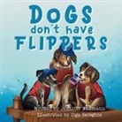 Jennifer Naumann - Dogs Don't Have Flippers