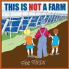 Steve Stinson - This is Not a Farm