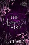 L. Clara - The Unexpected Third