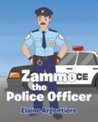 Elaine Argentiere - Zammo the Police Officer