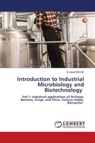 El-Hadj DRICHE - Introduction to Industrial Microbiology and Biotechnology