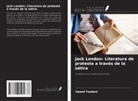 Saeed Yazdani - Jack London: Literatura de protesta a través de la sátira