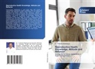T. Chandra Sekarayya - Reproductive Health Knowledge, Attitude and Behavior