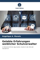 Angelique A Manalo, Angelique A. Manalo - Gelebte Erfahrungen weiblicher Schulverwalter