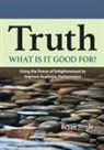 Bryan Leland Steele, Penny Silva - Truth, what is it good for?