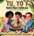 Kenny and Armando - Tu, Yo Y Nuestras Familias