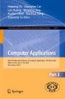 Chengtao Cai, Xuebin Chen, Lan Huang, Weipeng Jing, Zeguang Lu, Xianhua Song... - Computer Applications
