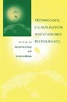 Daniele Archibugi, Jonathan Michie - Technology, Globalisation and Economic Performance