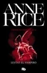 Anne Rice - Lestat el vampiro