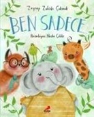 Zeynep Zahide cakmak - Ben Sadece