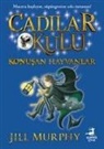 Jill Murphy - Cadilar Okulu 6 - Konusan Hayvanlar