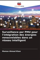 Maman Ahmad Khan - Surveillance par PMU pour l'intégration des énergies renouvelables dans un réseau intelligent