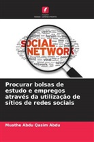 Muathe Abdu Qasim Abdu - Procurar bolsas de estudo e empregos através da utilização de sítios de redes sociais
