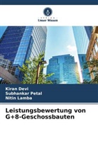 Kiran Devi, Nitin Lamba, Subhankar Petal - Leistungsbewertung von G+8-Geschossbauten