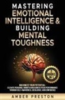 Amber Preston - Mastering Emotional Intelligence & Building Mental Toughness