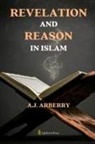 A. J Arberry - Revelation and Reason in Islam