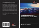 Ricardo Luiz de Souza - Cinema cecoslovacco Cinema ceco: 1933-2010